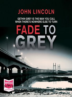 cover image of Fade to Grey